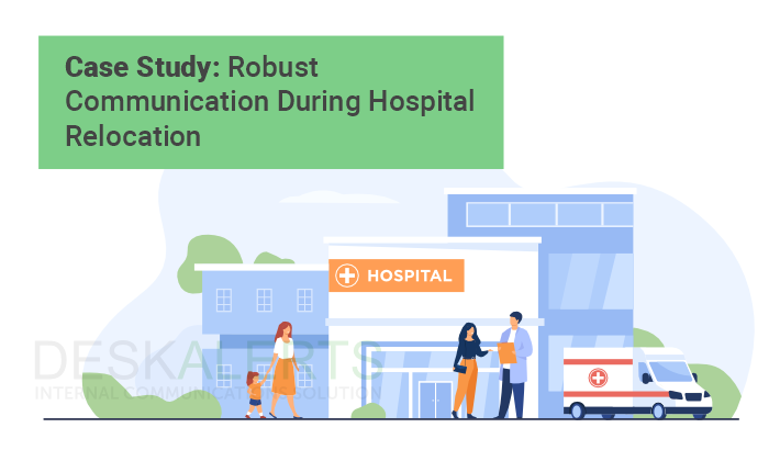 Hospital staff using DeskAlerts to manage communications during hospital consolidation